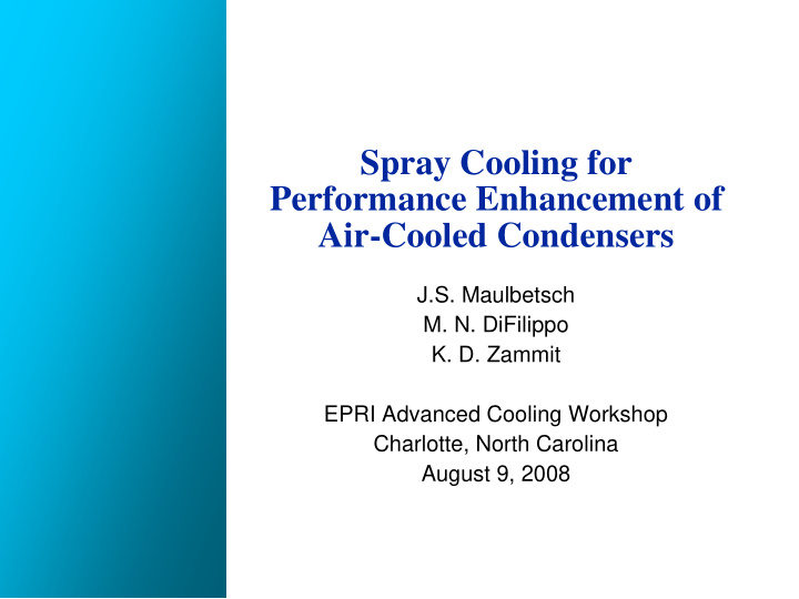 spray cooling for performance enhancement of air cooled