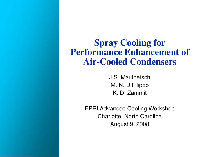 spray cooling for performance enhancement of air cooled
