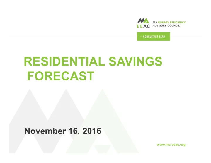 residential savings forecast