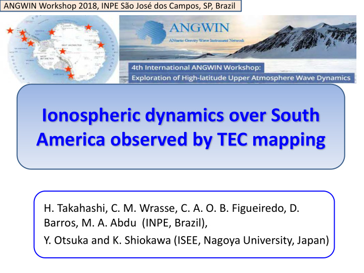 ionospheric dynamics over south