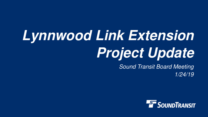 lynnwood link extension project update