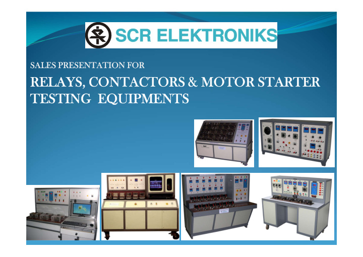 relays contactors motor starter testing equipments list