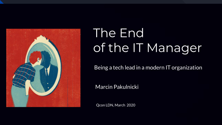 the end of the it manager