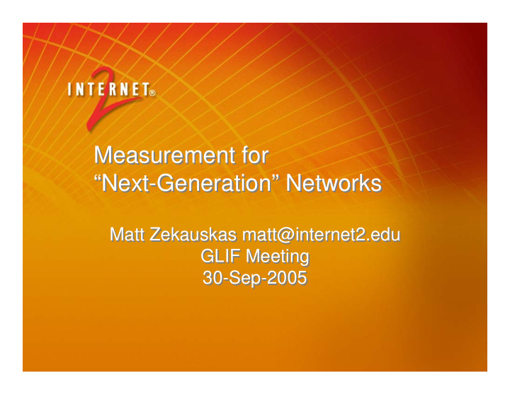 measurement for measurement for next generation networks