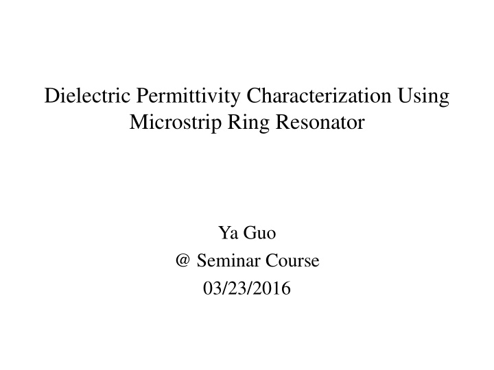 dielectric permittivity characterization using