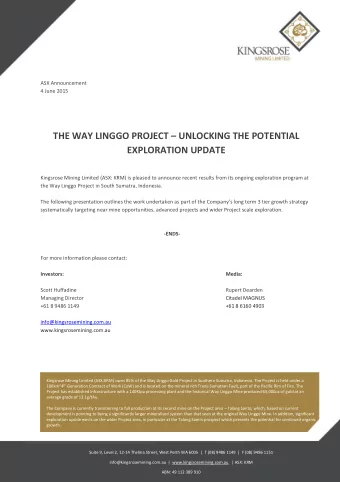 THE WAY LINGGO PROJECT  UNLOCKING THE POTENTIAL  EXPLORATION UPDATE  Kingsrose Mining Limited