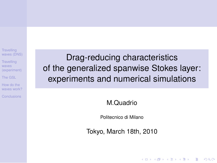 drag reducing characteristics