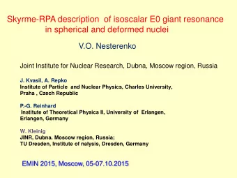 Introduction:  Deformation-induced  coupling of E0 and E2 excitations  splitting of the isoscalar