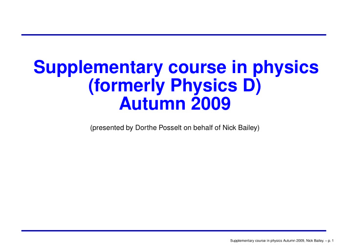 supplementary course in physics formerly physics d autumn