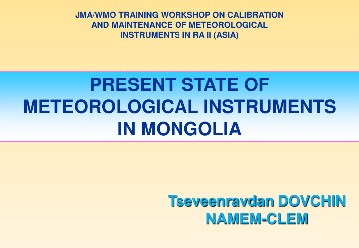 present state of meteorological instruments in mongolia