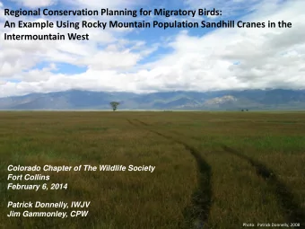 An Example Using Rocky Mountain Population Sandhill Cranes in the Intermountain West  Colorado