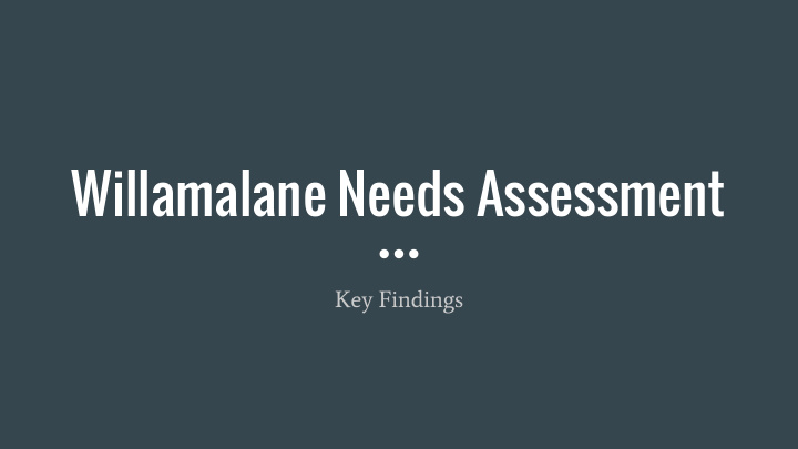 willamalane needs assessment