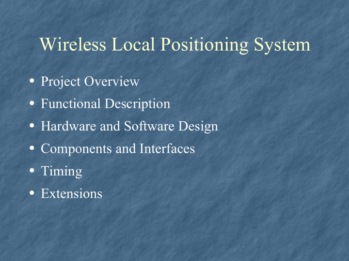 wireless local positioning system