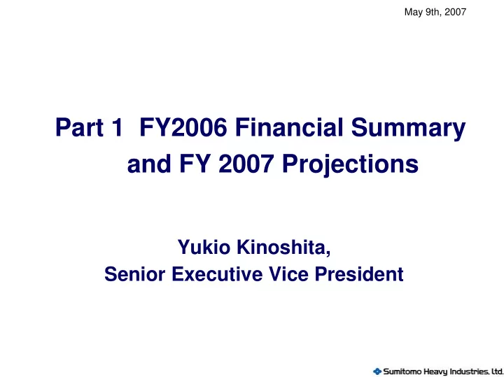 part 1 fy2006 financial summary and fy 2007 projections