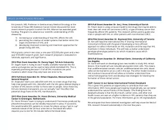 U PDATE ON VHLA-F UNDED R ESEARCH  Eric Jonasch, MD, Professor in Genitourinary Medical Oncology at