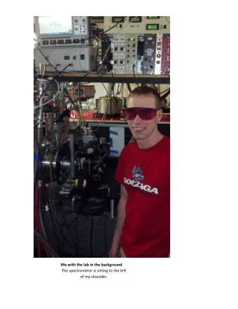 Me with the lab in the background  The spectrometer is sitting to the left  of my shoulder.  Kansas