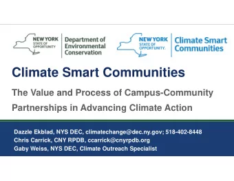 Climate Smart Communities  The Value and Process of Campus-Community  Partnerships in Advancing