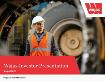 Wajax Investor Presentation  August 2020 \\ Cautionary Statement Regarding Forward  Looking