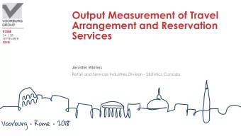 Arrangement and Reservation  Services  ROME  24 | 28  SEPTEMBER  2018  Jennifer Winters  Retail and