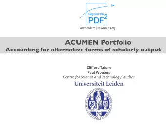 ACUMEN Portfolio  Accounting for alternative forms of scholarly output Cli ff ord Tatum  Paul