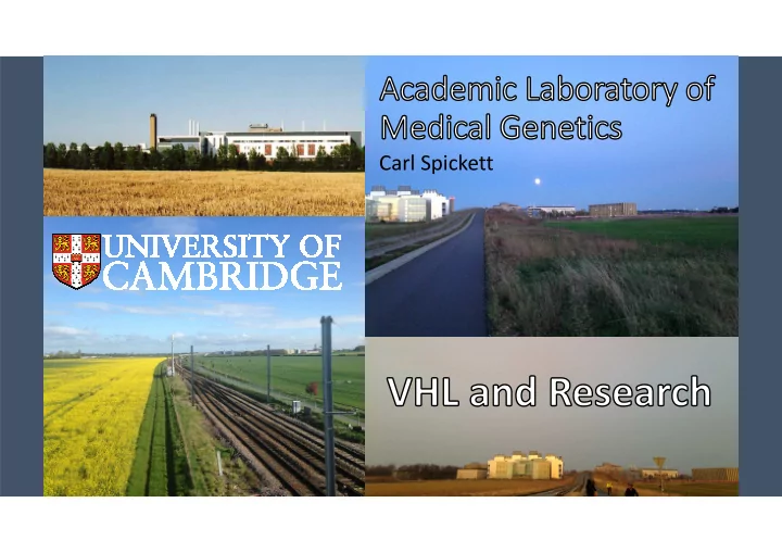 carl spickett academic laboratory of medical genetics