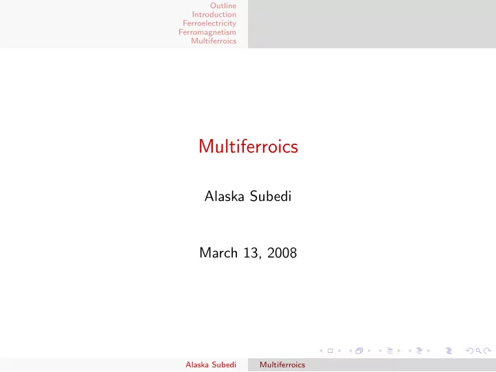 multiferroics