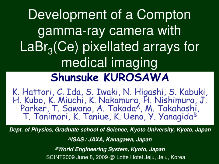 development of a compton gamma ray camera with