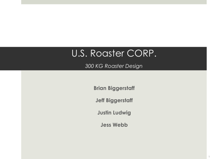 u s roaster corp