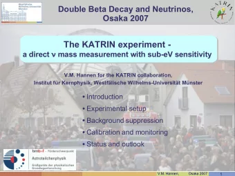 The KATRIN experiment - a direct  mass measurement with sub-eV sensitivity  V.M. Hannen for the