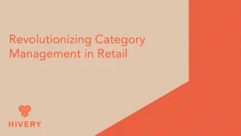 Revolutionizing Category  Management in Retail  Propel brings to our customers...  Financial