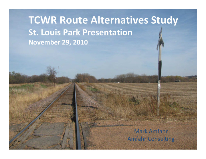 tcwr route alternatives study