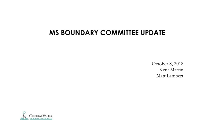ms boundary committee update