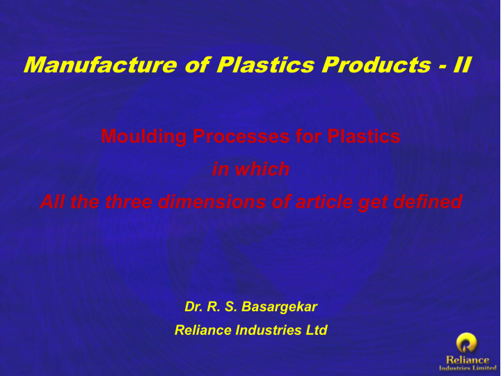 manufacture of plastics products ii