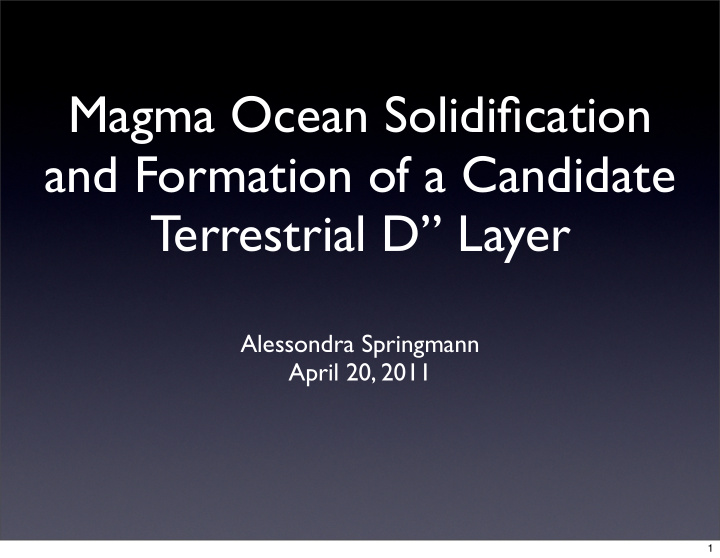 magma ocean solidification and formation of a candidate