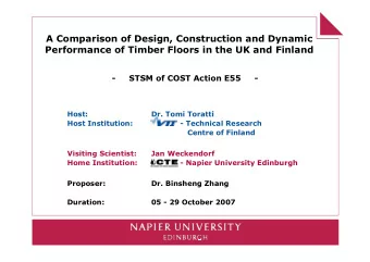 A Comparison of Design, Construction and Dynamic  Performance of Timber Floors in the UK and