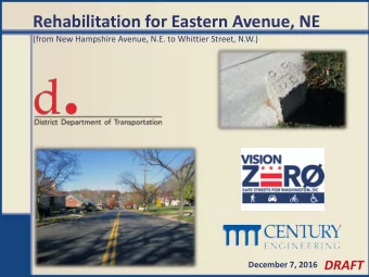 Rehabilitation for Eastern Avenue, NE  (from New Hampshire Avenue, N.E. to Whittier Street, N.W.)