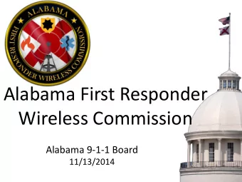 Alabama First Responder  Wireless Commission  Alabama 9-1-1 Board  11/13/2014  Executive Order 34