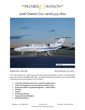 2006 Citation CJ1+ serial 525-0621 Registration: N621AD