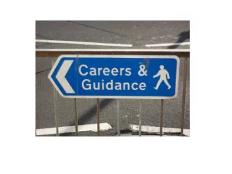 CAREERS GUIDANCE SERVICE  Helping young people make and manage career decisions  CAREERS GUIDANCE