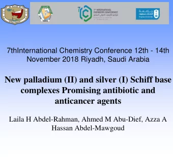 New palladium (II) and silver (I) Schiff base  complexes Promising antibiotic and  anticancer