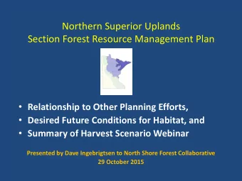 Northern Superior Uplands Section Forest Resource Management Plan  Relationship to Other