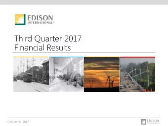 Third Quarter 2017  Financial Results  October 30, 2017  Forward-Looking Statements  Statements