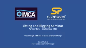Lifting and Rigging Seminar  Amsterdam  September 2018  Technology add-ons to assist offshore