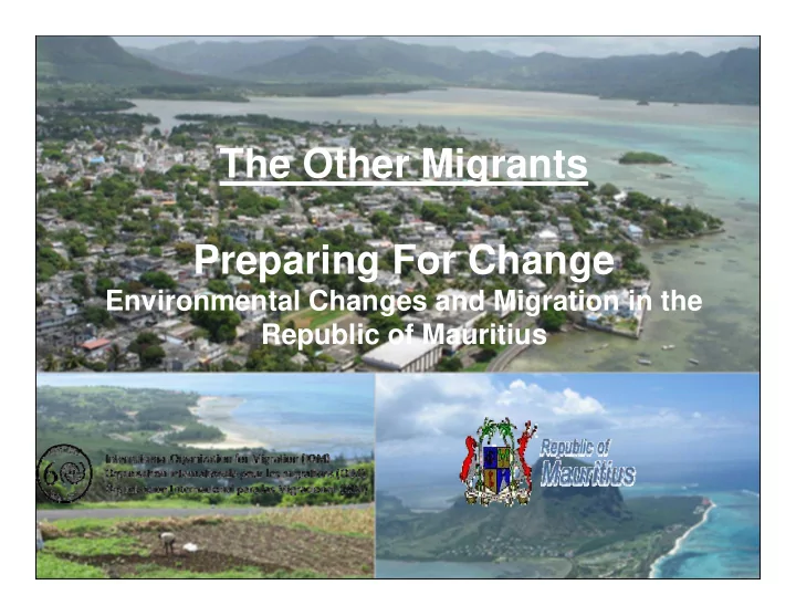 the other migrants preparing for change