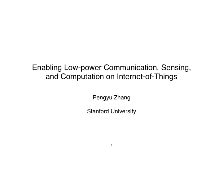 enabling low power communication sensing and computation