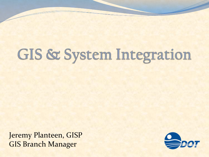 jeremy planteen gisp gis branch manager overview