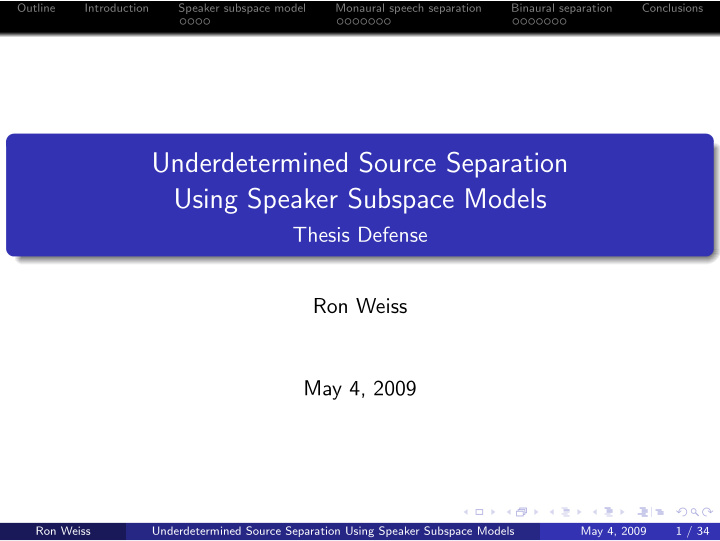 underdetermined source separation using speaker subspace