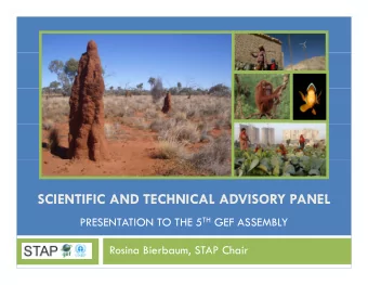 SCIENTIFIC AND TECHNICAL ADVISORY PANEL  SCIENTIFIC AND TECHNICAL ADVISORY PANEL PRESENTATION TO