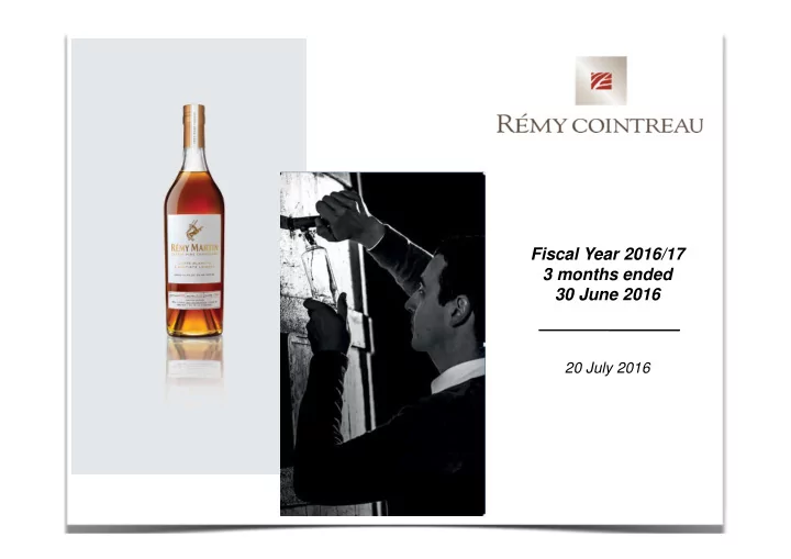 fiscal year 2016 17 3 months ended 30 june 2016