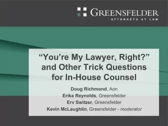 Youre My Lawyer, Right?  and Other Trick Questions  for In-House Counsel Doug Richmond ,